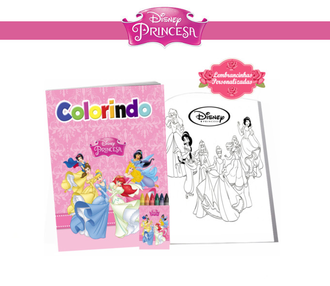 Fazendo a Nossa Festa - Colorir: Princesas Disney - Livrinho de